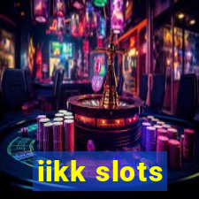 iikk slots